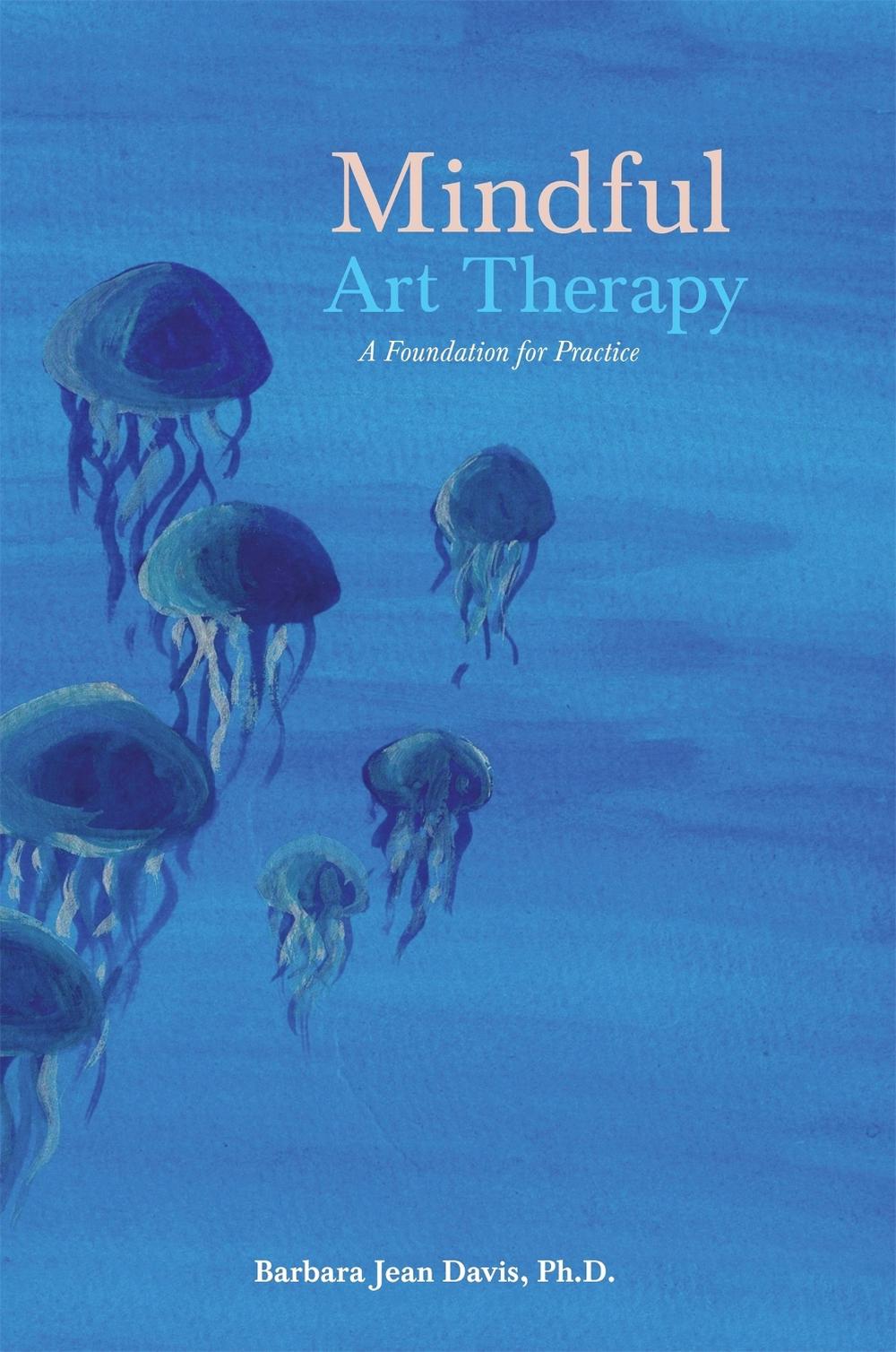 Mindful Art Therapy, 9781849054263