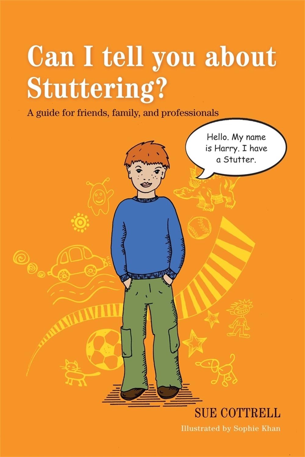 Can I tell you about Stuttering?, 9781849054355