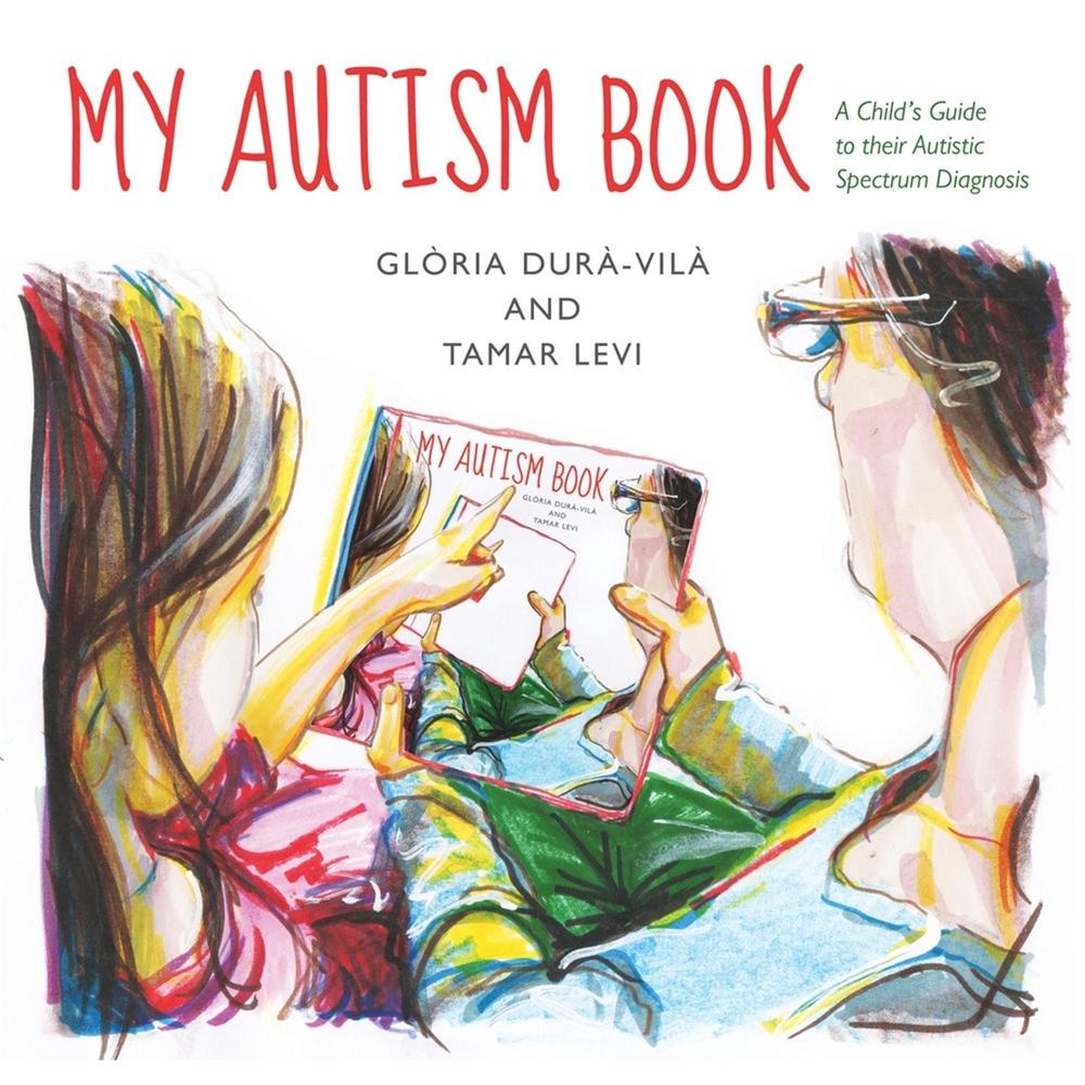 My Autism Book by Gloria DuraVila, Hardcover, 9781849054386 Buy online at The Nile