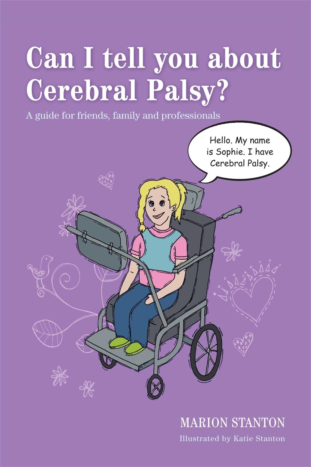 Can I tell you about Cerebral Palsy?, 9781849054645