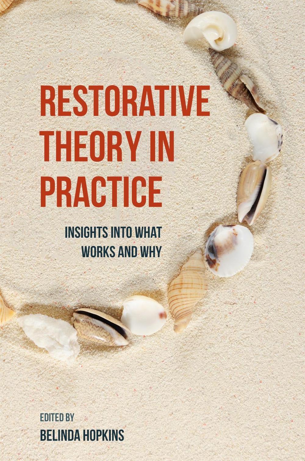 Restorative Theory in Practice by Belinda Hopkins - ISBN: 9781849054683