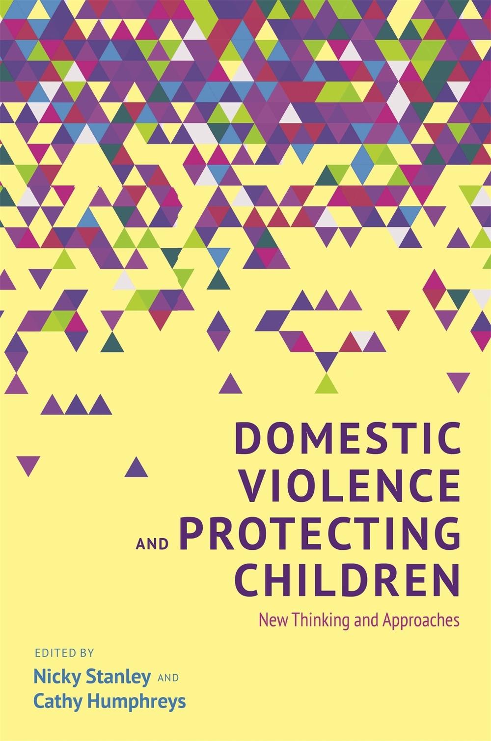 Domestic Violence and Protecting Children, 9781849054850