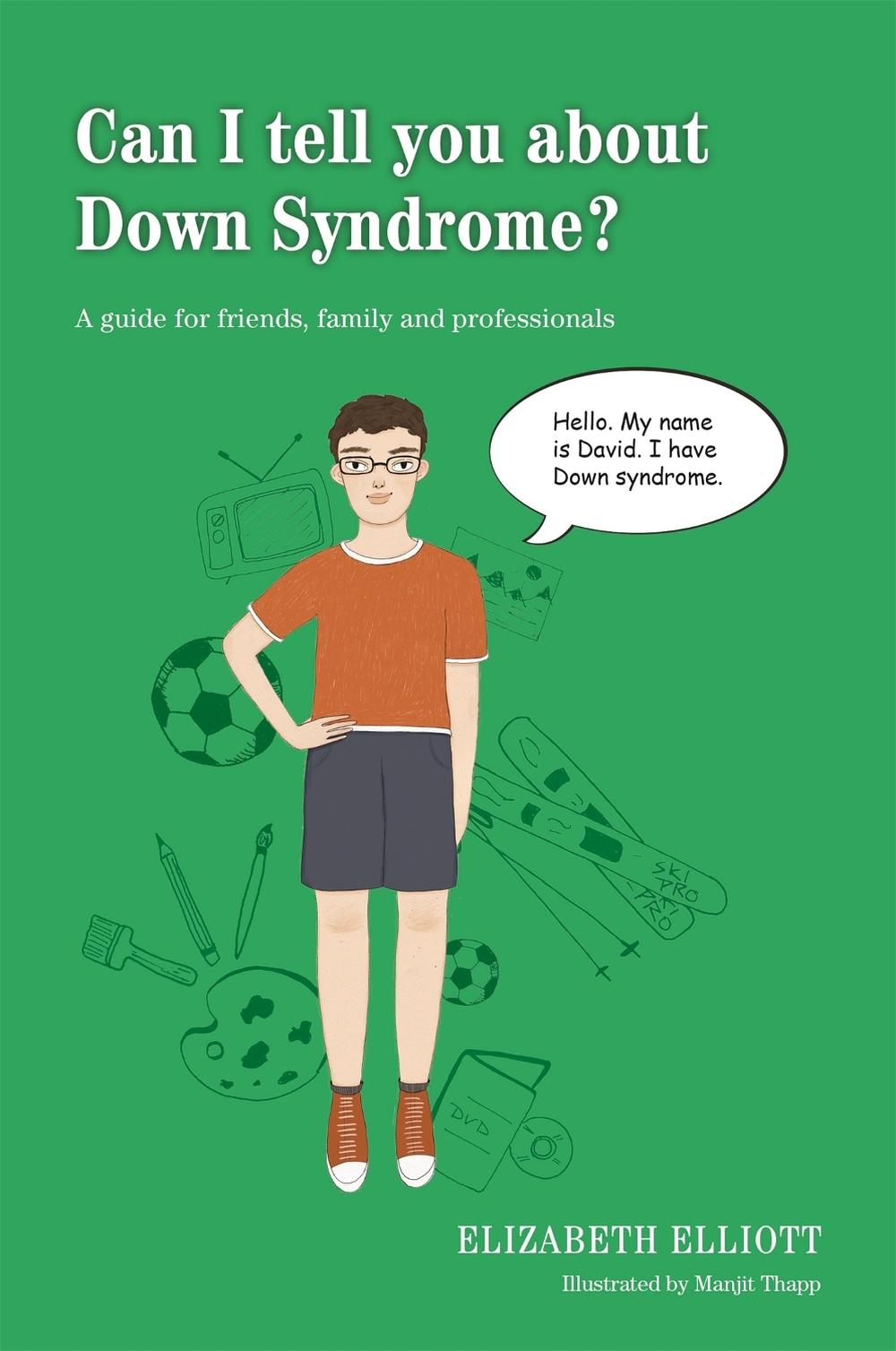 Can I tell you about Down Syndrome?, 9781849055017