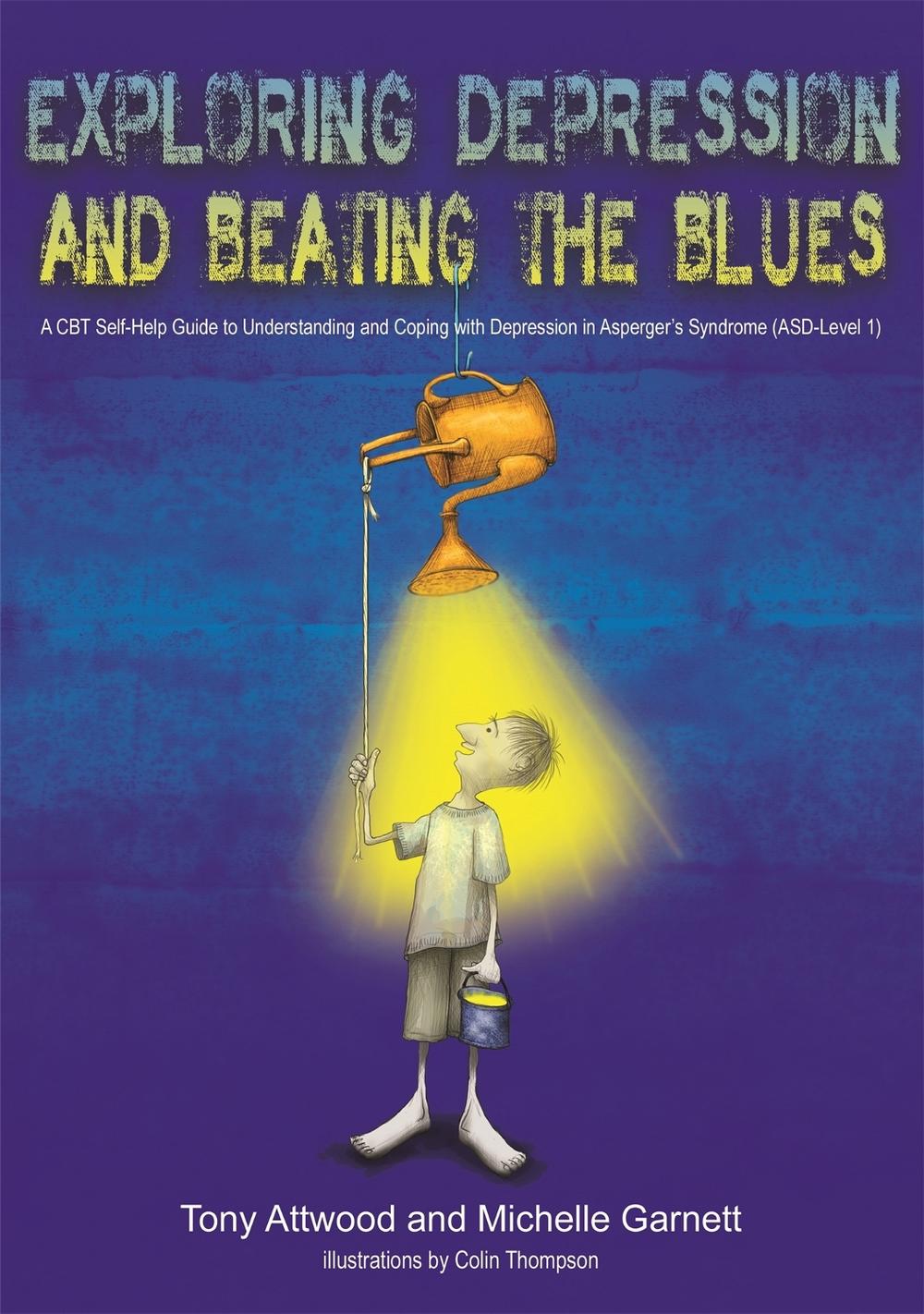 Exploring Depression, and Beating the Blues, 9781849055024