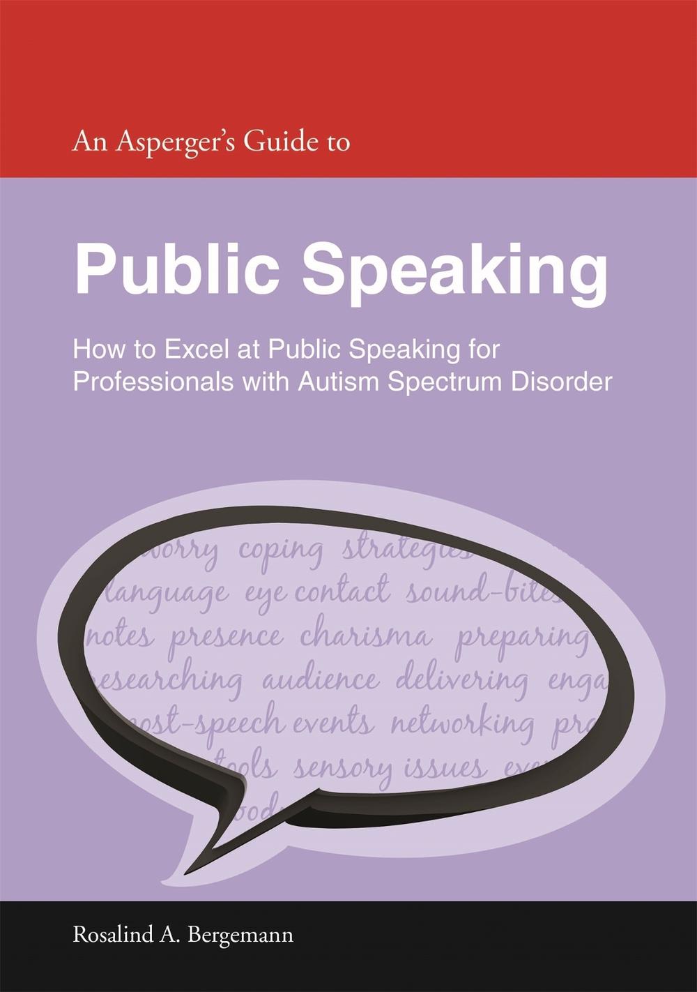An Asperger's Guide to Public Speaking, 9781849055161