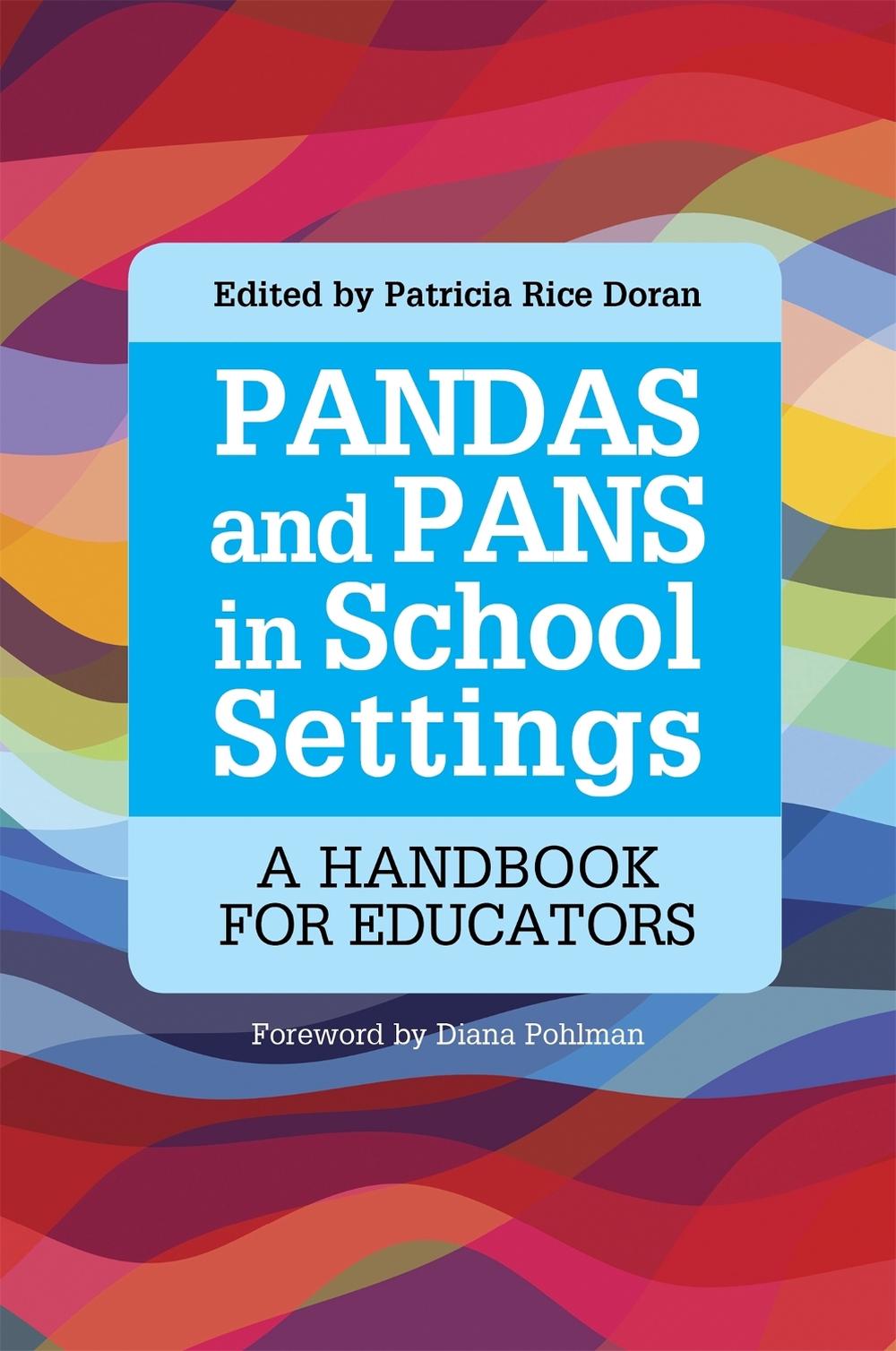 PANDAS and PANS in School Settings by Patricia Rice Doran - ISBN: 9781849057448