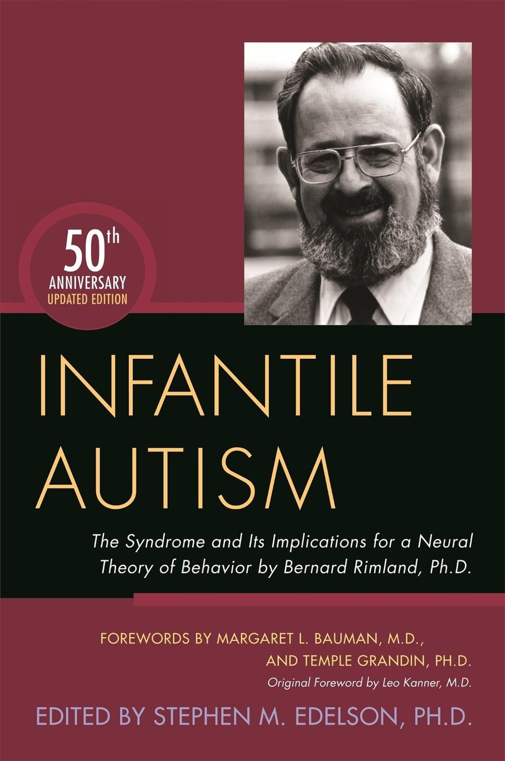 Infantile Autism by Stephen M. Edelson - ISBN: 9781849057899
