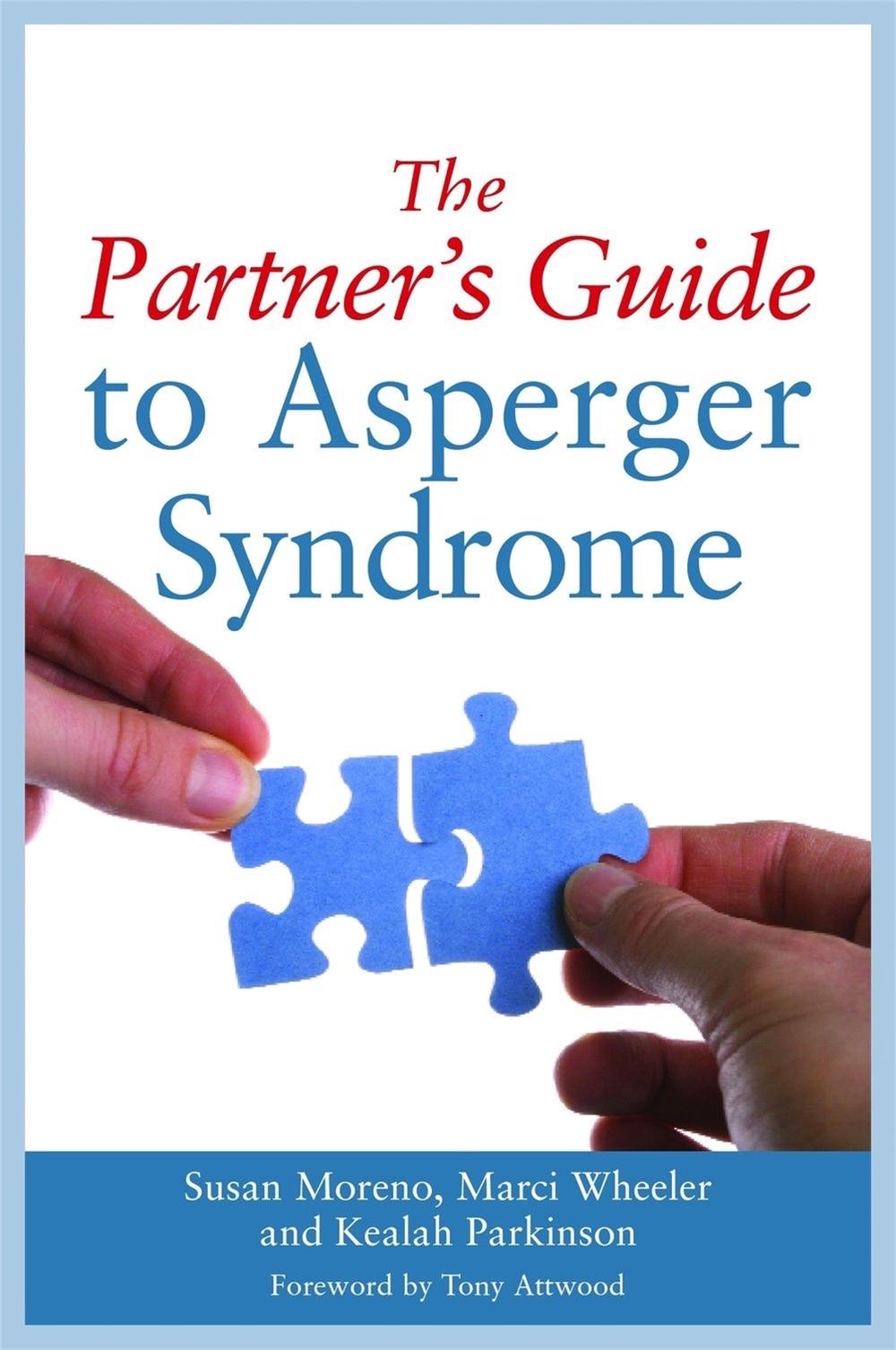 The Partner's Guide to Asperger Syndrome, 9781849058780
