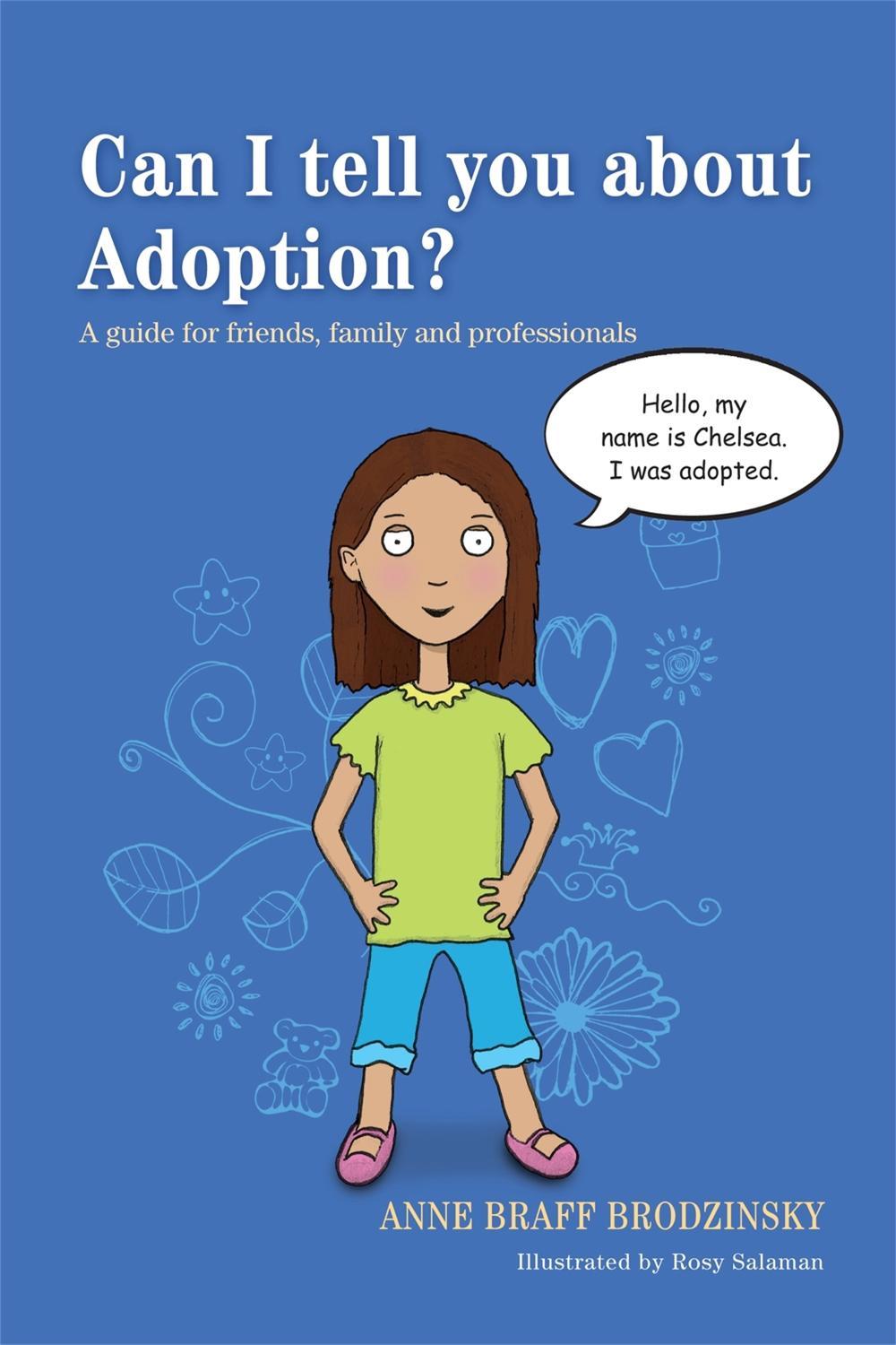 Can I tell you about Adoption?, 9781849059428