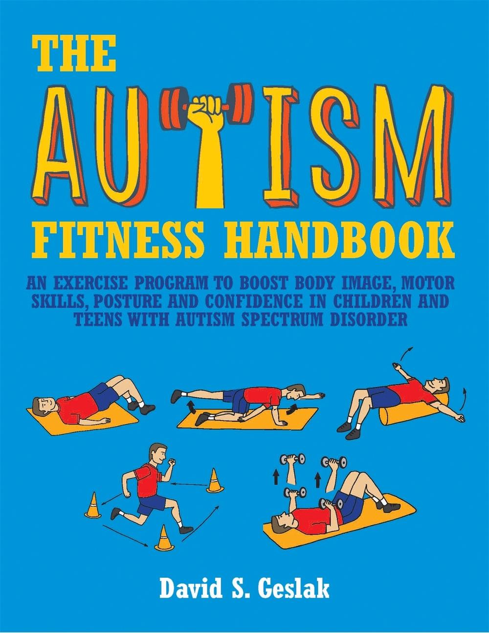 The Autism Fitness Handbook, 9781849059985