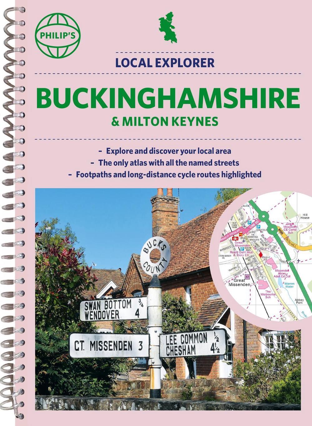 Philip's Local Explorer Street Atlas Buckinghamshire and Milton Keynes, 9781849076340