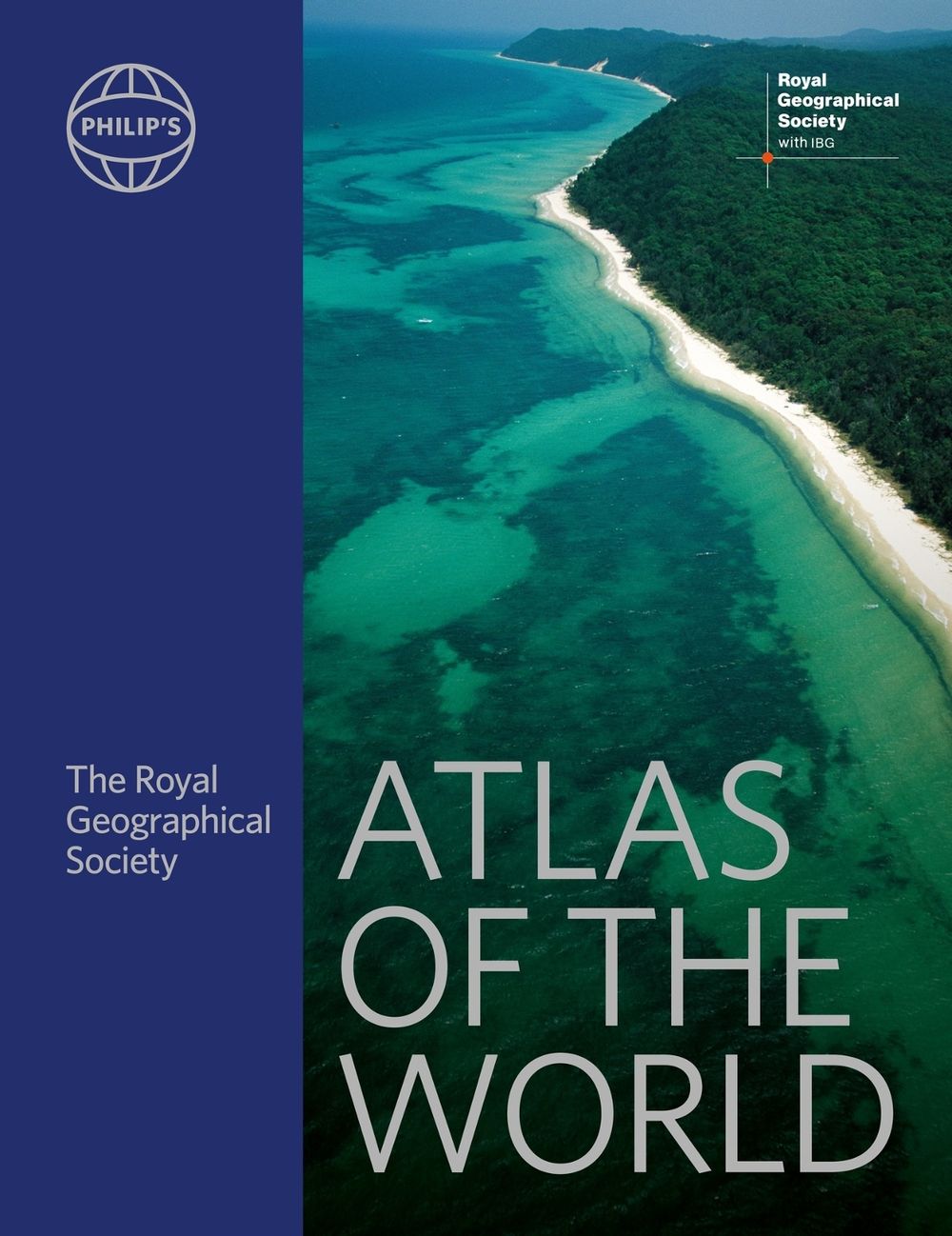 Philip's RGS Atlas of the World by Institute Of British Geographers - ISBN: 9781849076531