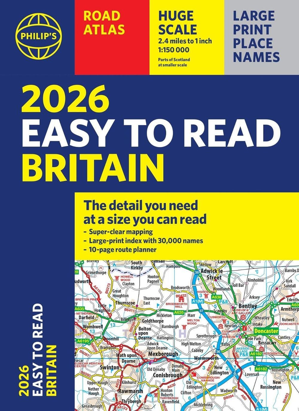 2026 Philip's Easy to Read Road Atlas of Britain by Philip's Maps - ISBN: 9781849077125