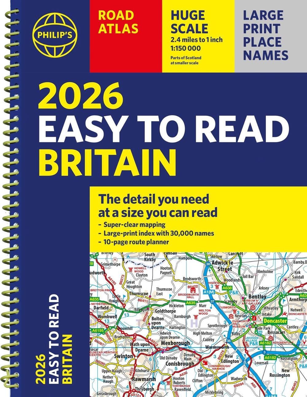 2026 Philip's Easy to Read Road Atlas of Britain by Philip's Maps - ISBN: 9781849077132