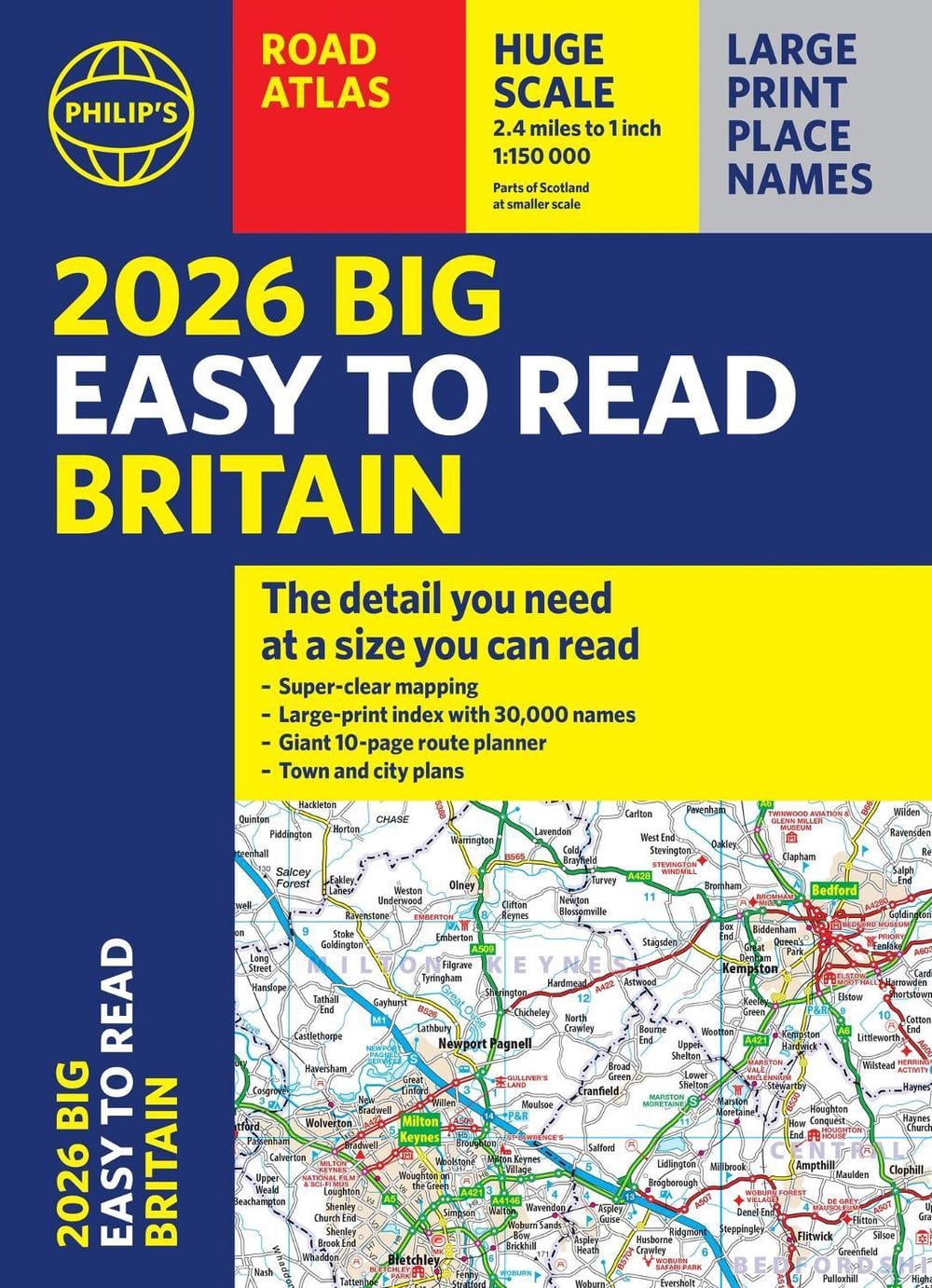 2026 Philip's Big Easy to Read Britain Road Atlas by Philip's Maps - ISBN: 9781849077187