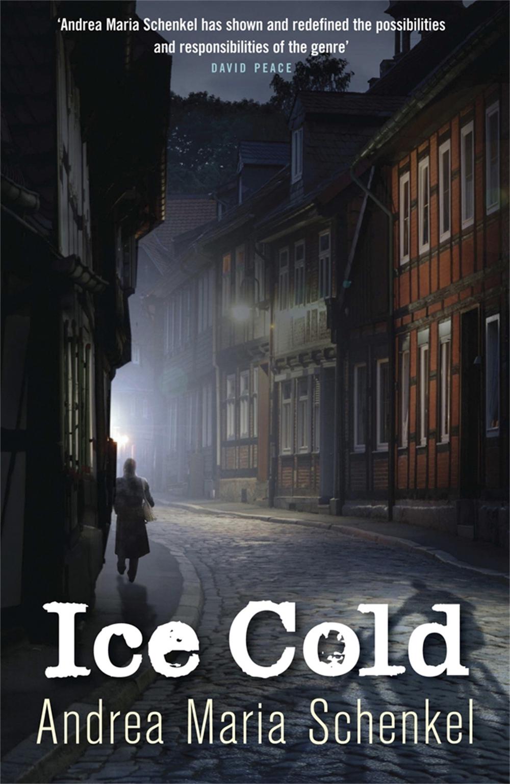 Ice Cold by Andrea Maria Schenkel - ISBN: 9781849160070
