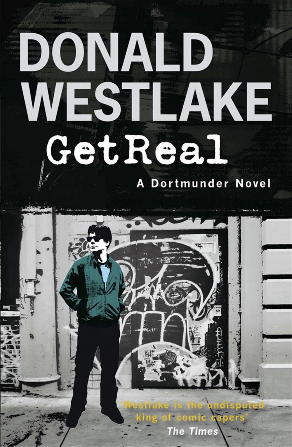Get Real by Donald E. Westlake - ISBN: 9781849161077
