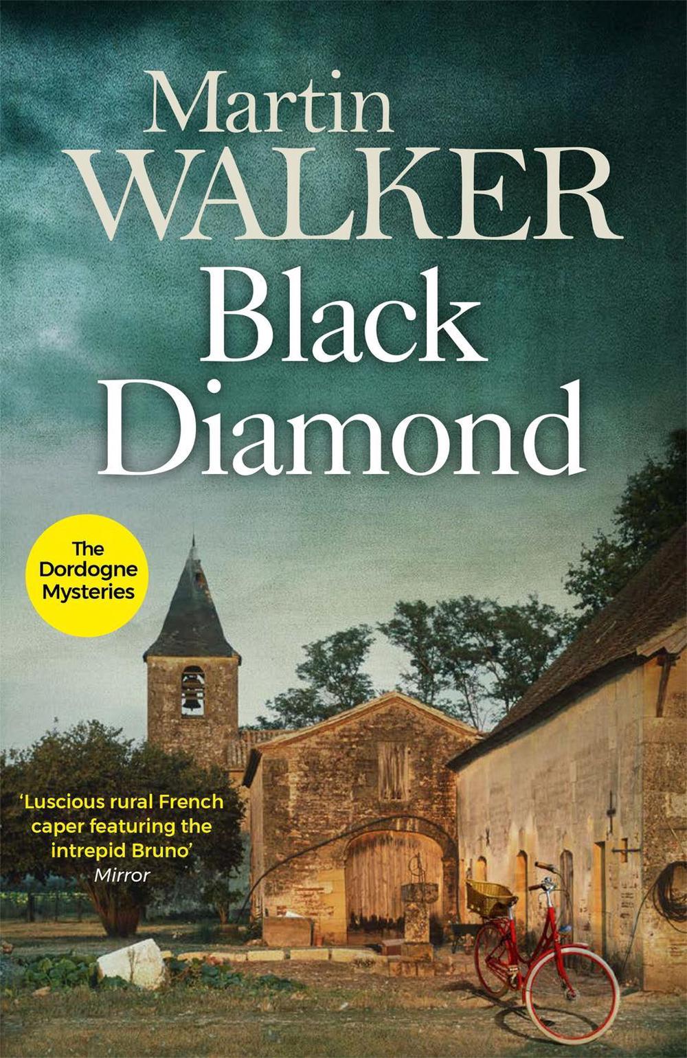Black Diamond by Martin Walker - ISBN: 9781849161237