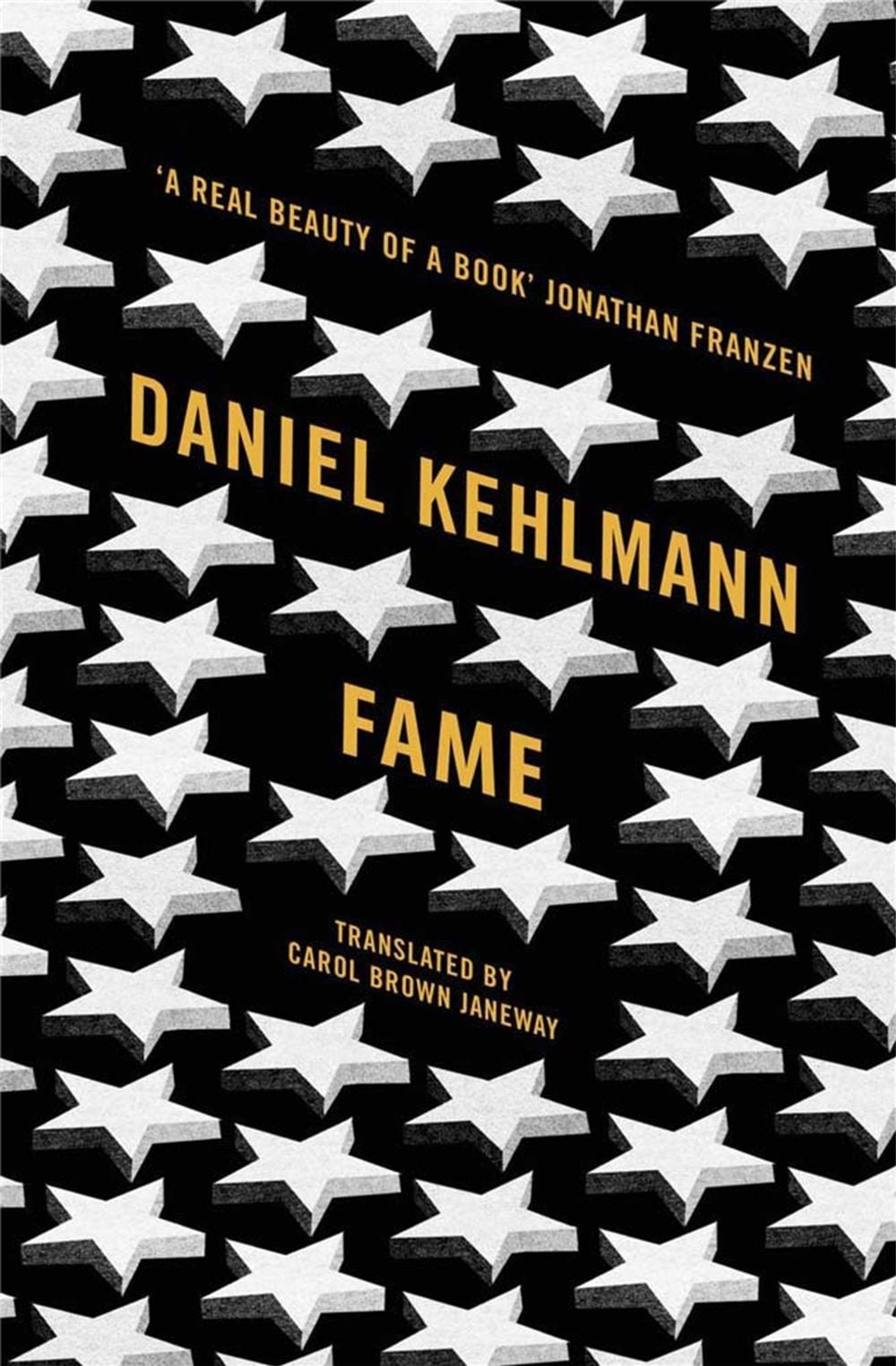 Fame by Daniel Kehlmann - ISBN: 9781849163781