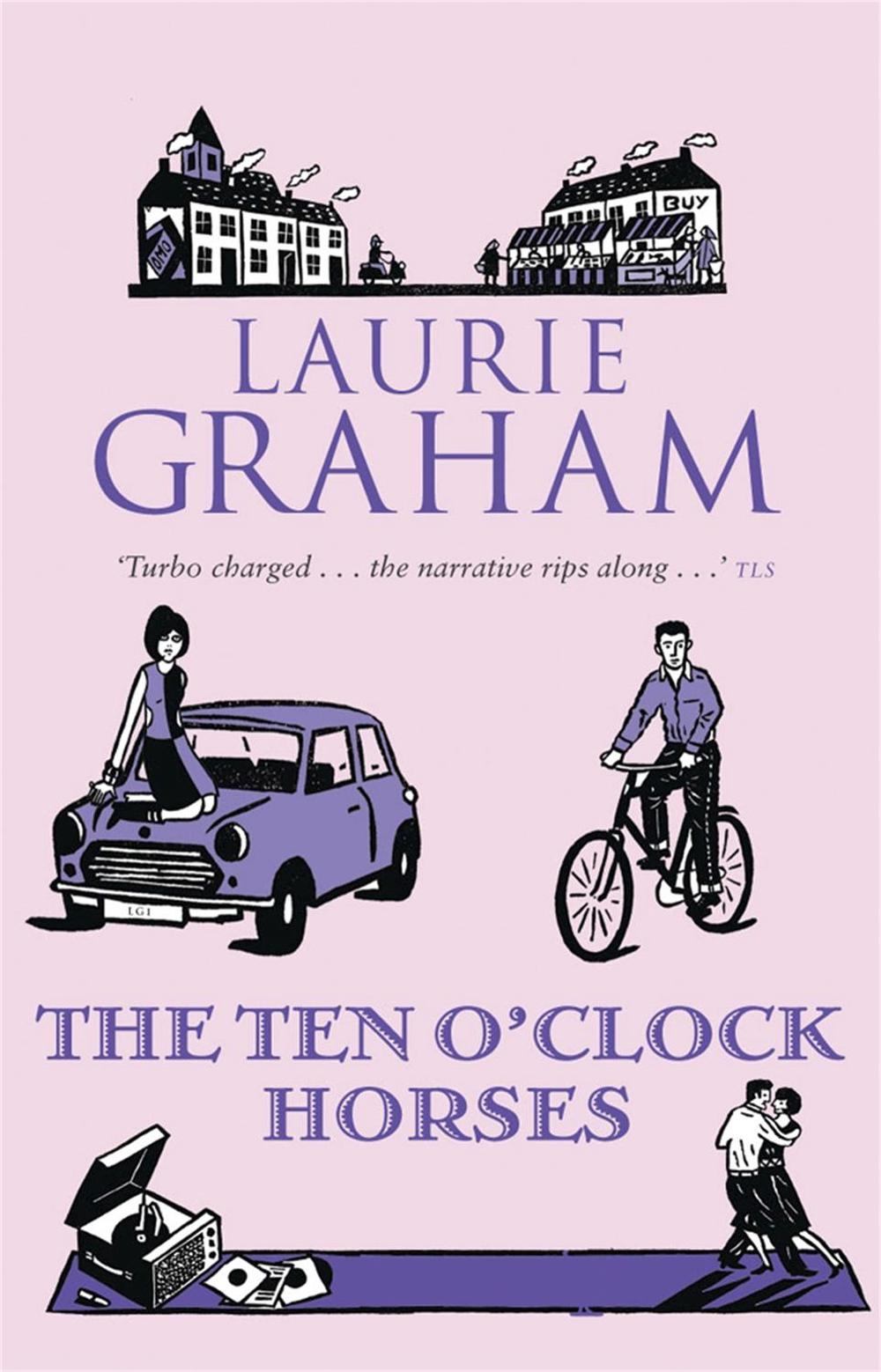 The Ten O'Clock Horses, 9781849163835