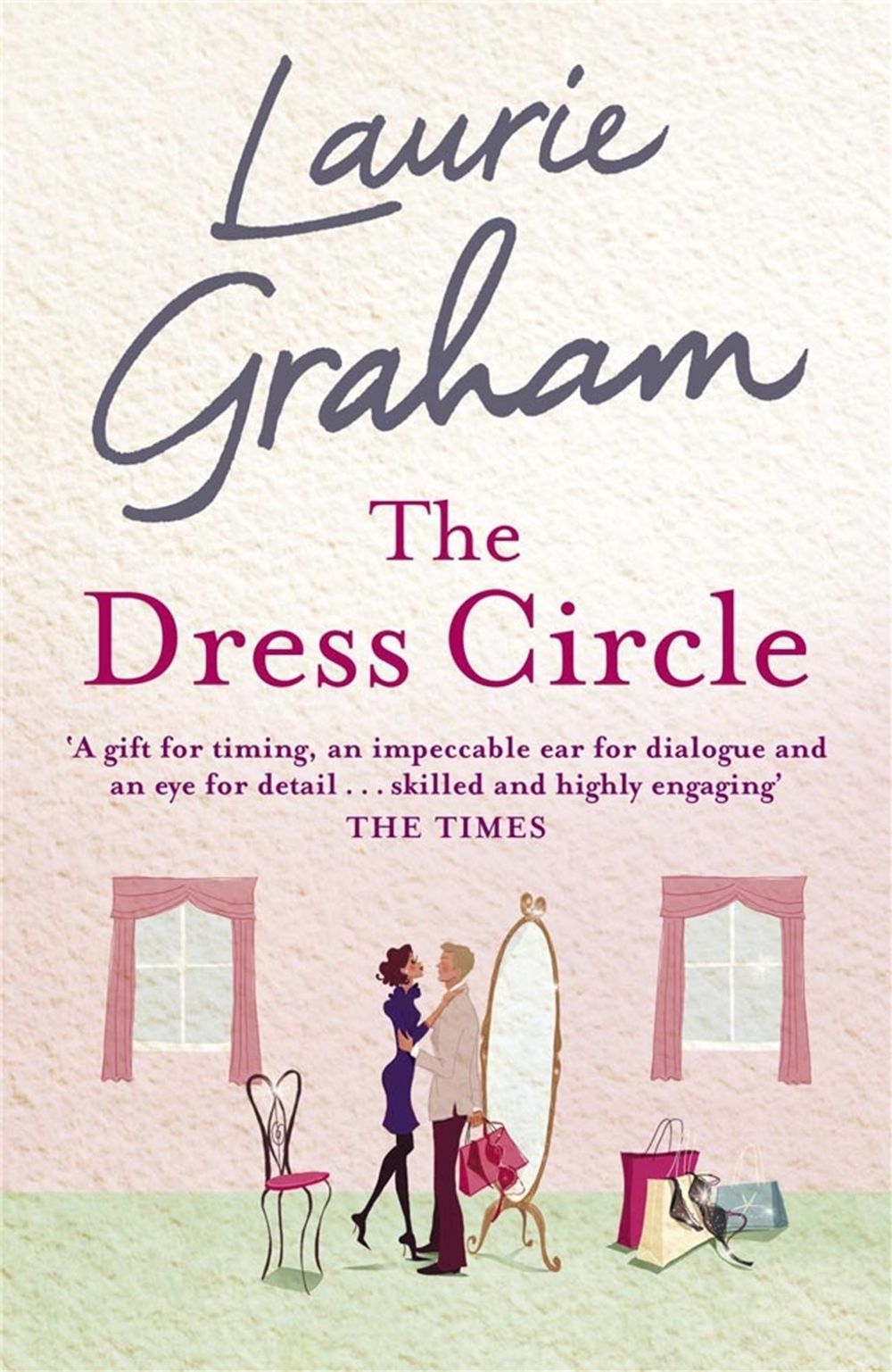 The Dress Circle by Laurie Graham - ISBN: 9781849163972