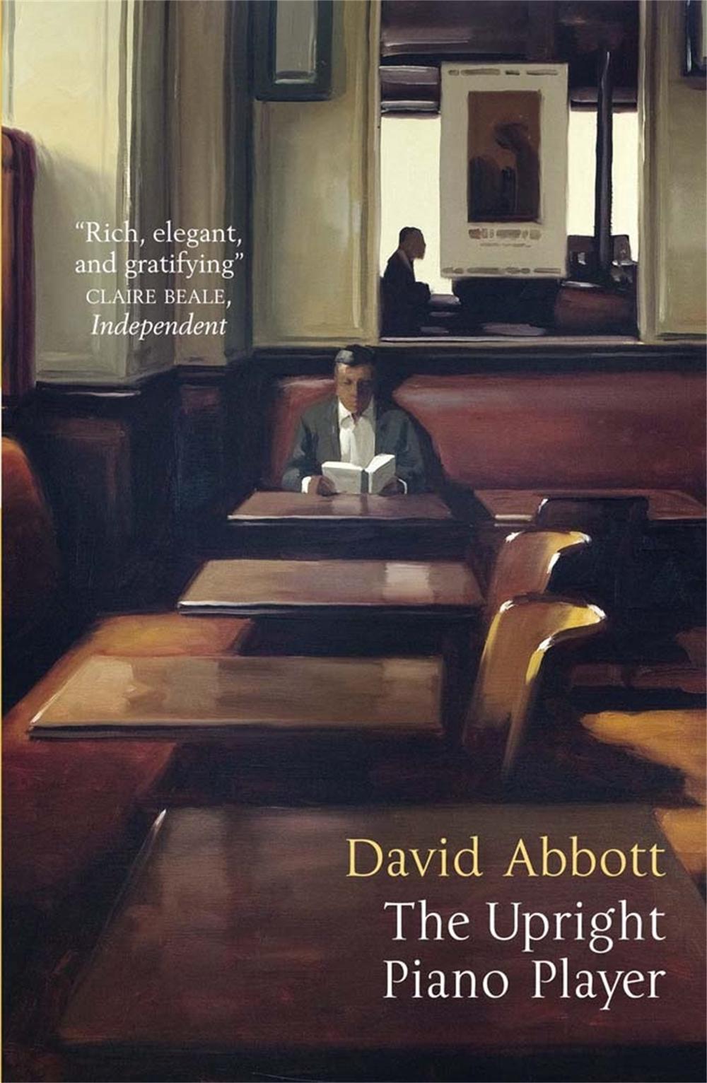 The Upright Piano Player by David Abbott - ISBN: 9781849164054