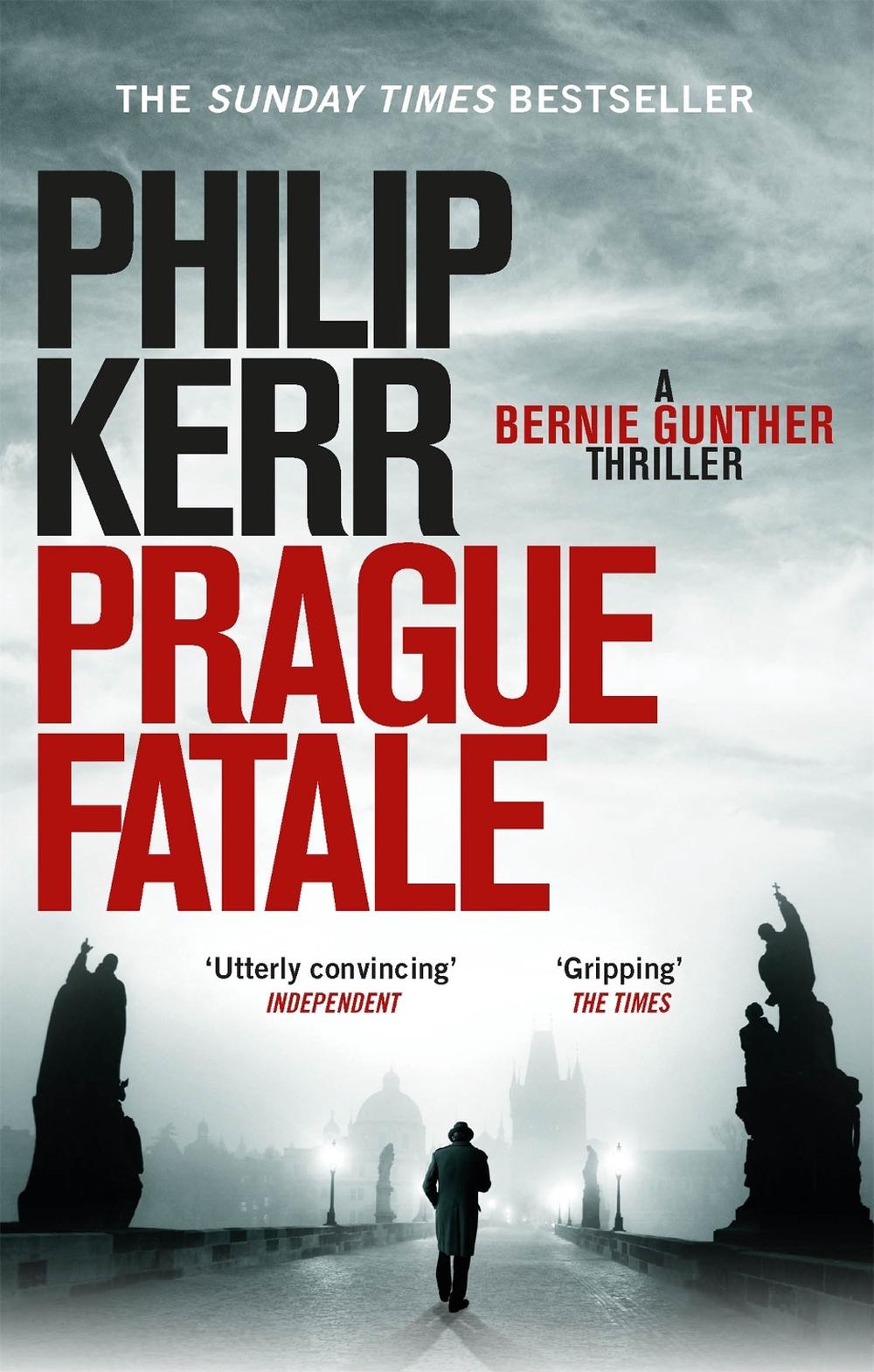 Prague Fatale by Philip Kerr - ISBN: 9781849164177