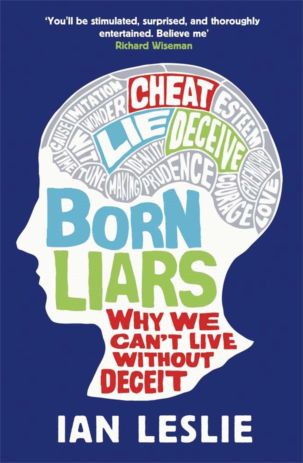 Born Liars by Ian Leslie - ISBN: 9781849164252