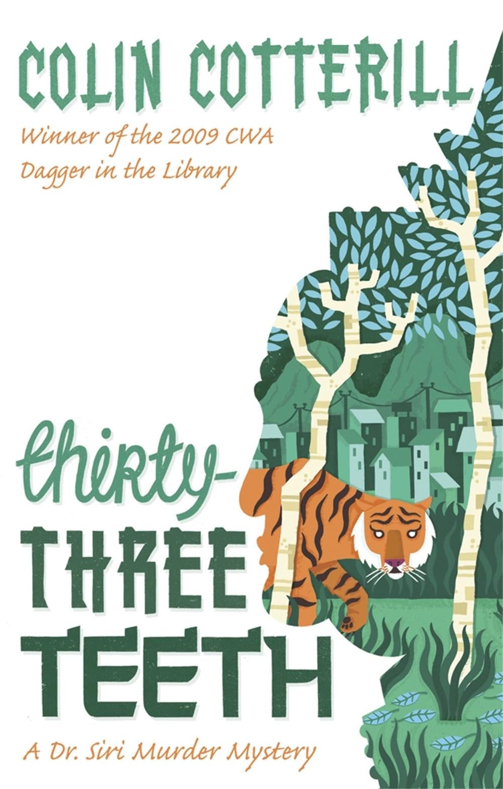 Thirty-Three Teeth by Colin Cotterill - ISBN: 9781849165198