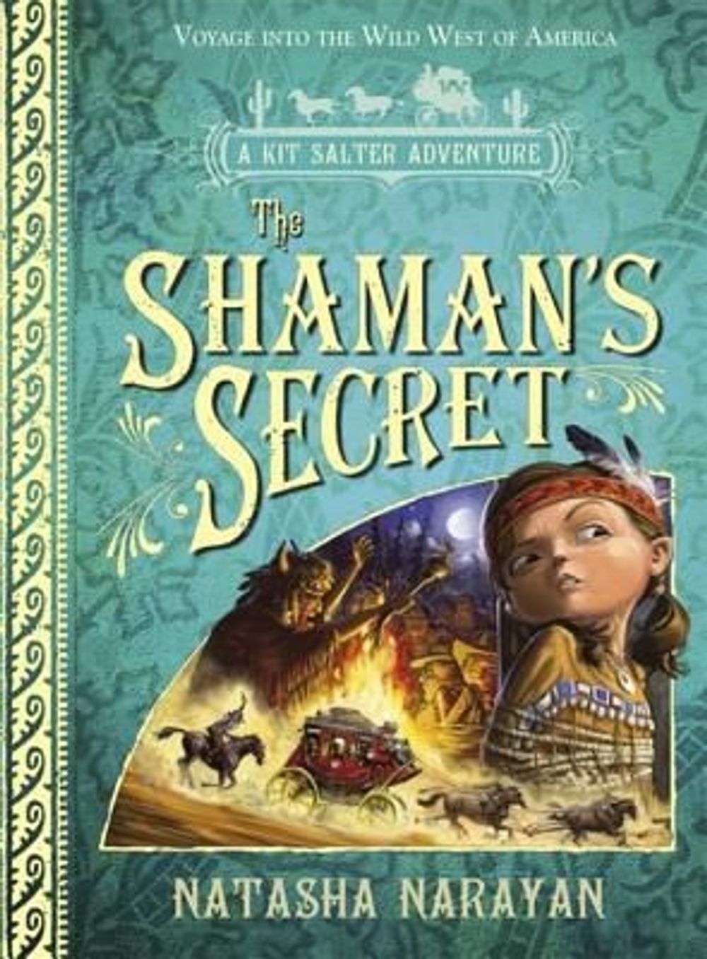 Kit Salter Adventure: the Shaman's Secret by Natasha Narayan - ISBN: 9781849165556