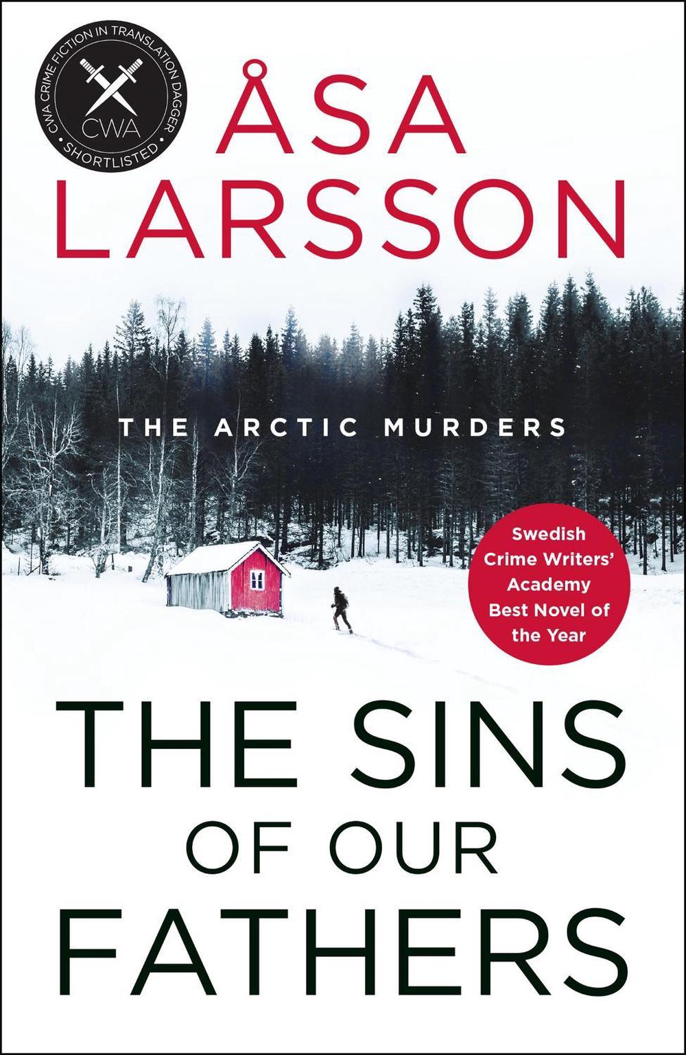 The Sins of our Fathers by Asa Larsson - ISBN: 9781849167383