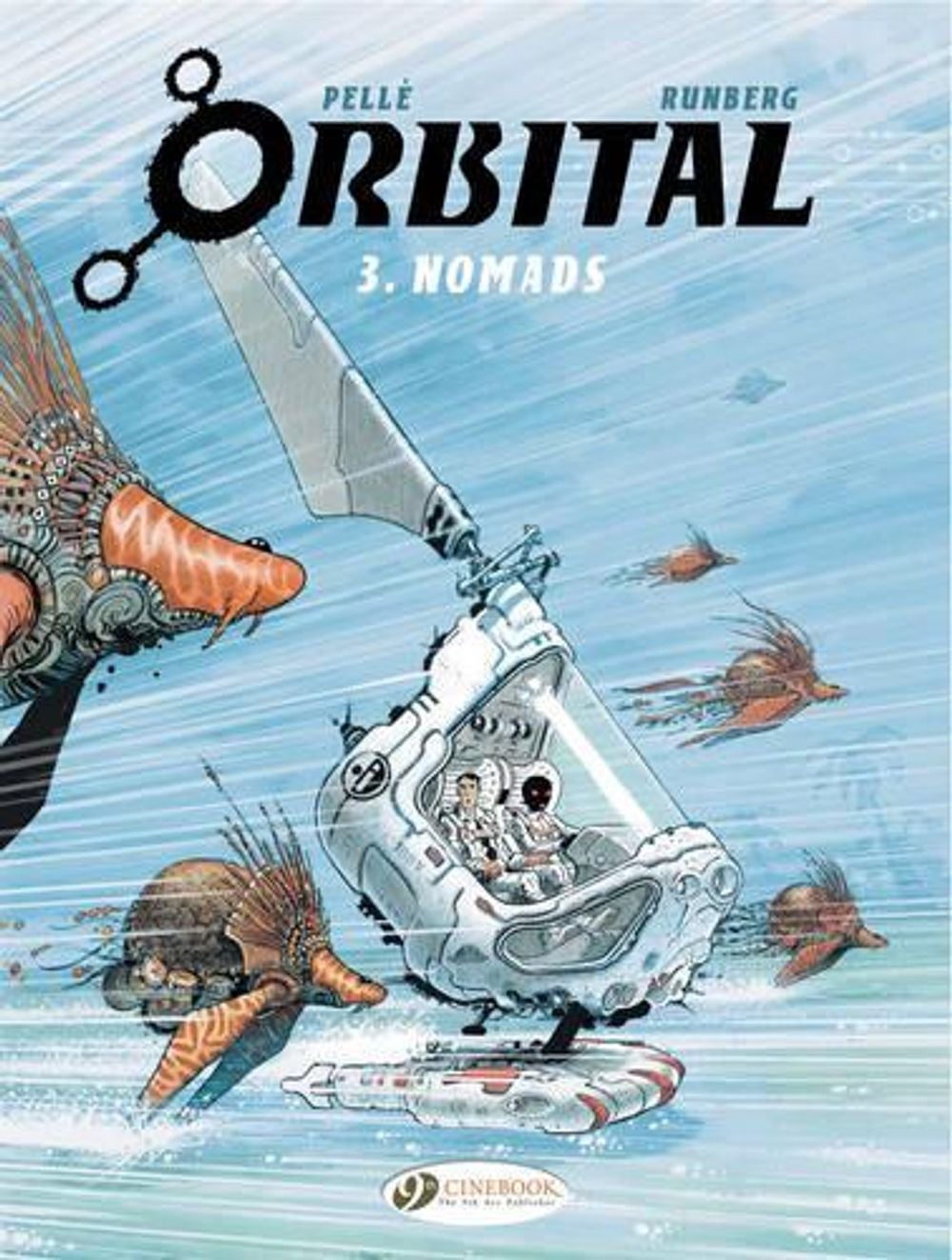 Orbital 3 - Nomads by Sylvain Runberg - ISBN: 9781849180801