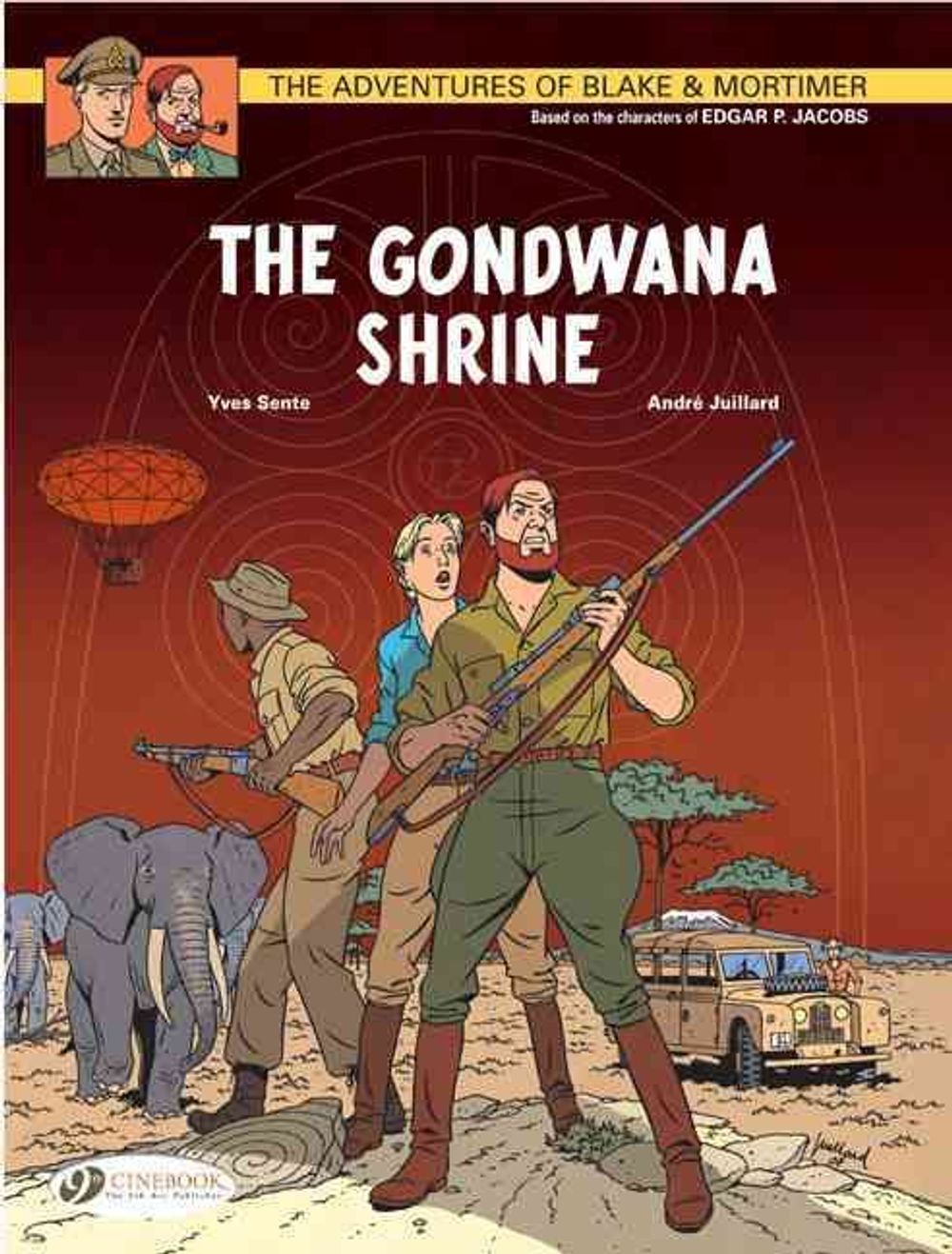 Blake & Mortimer 11 - The Gondwana Shrine by Yves Sente - ISBN: 9781849180948