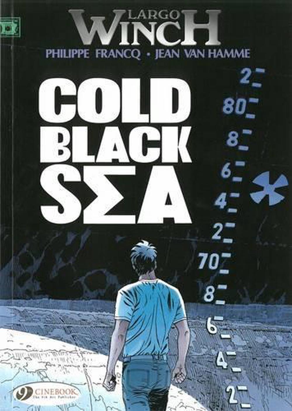 Largo Winch 13 - Cold Black Sea, 9781849181891