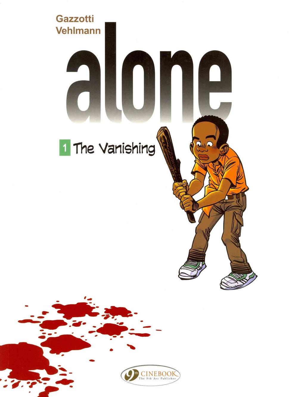Alone 1 - The Vanishing by Fabien Vehlmann - ISBN: 9781849181969