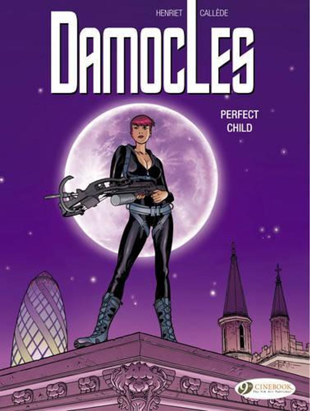 Damocles Vol.3: Perfect Child by CallèDe & Henriet - ISBN: 9781849182799