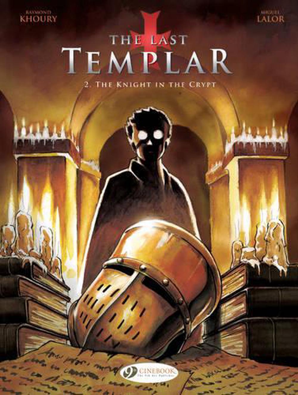 Last Templar the Vol. 2 the Knight in the Crypt, 9781849183086