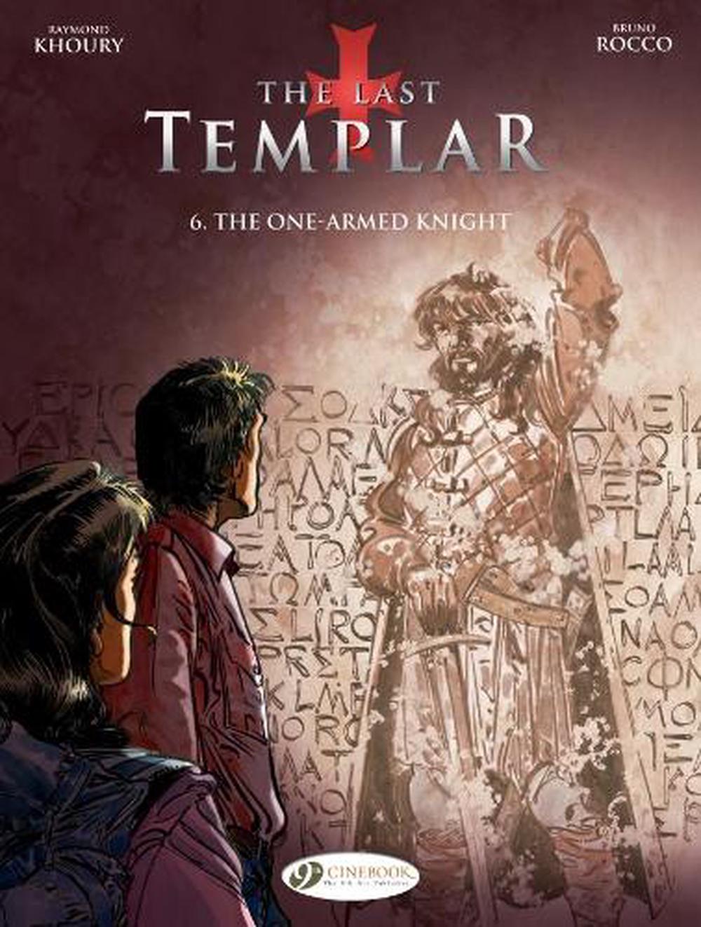Last Templar the Vol. 6: the One Armed Knight, 9781849183932