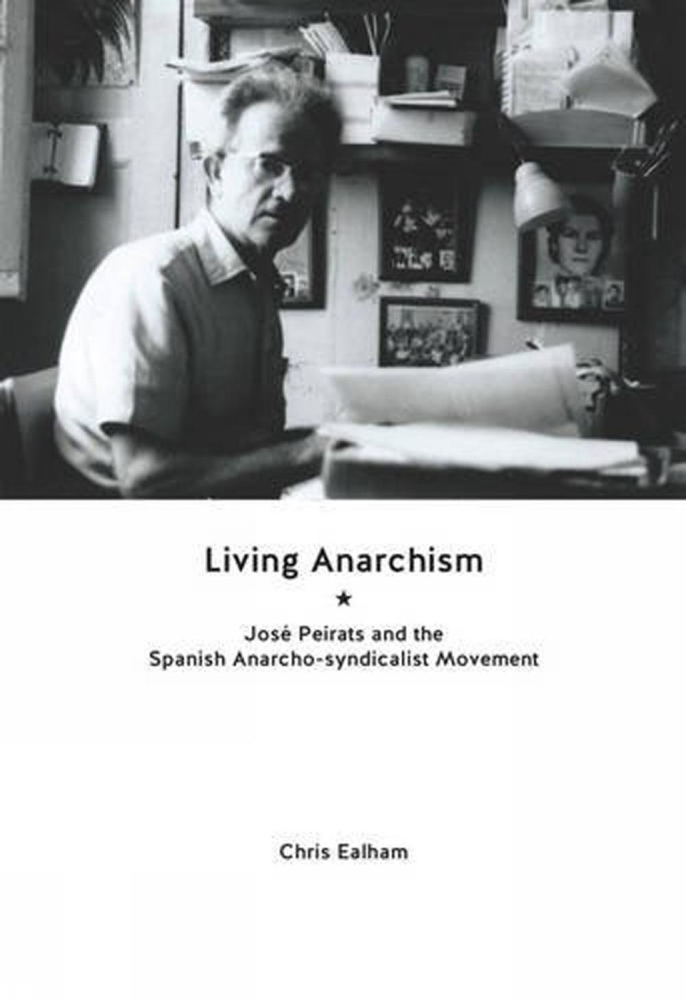 Living Anarchism, 9781849352383