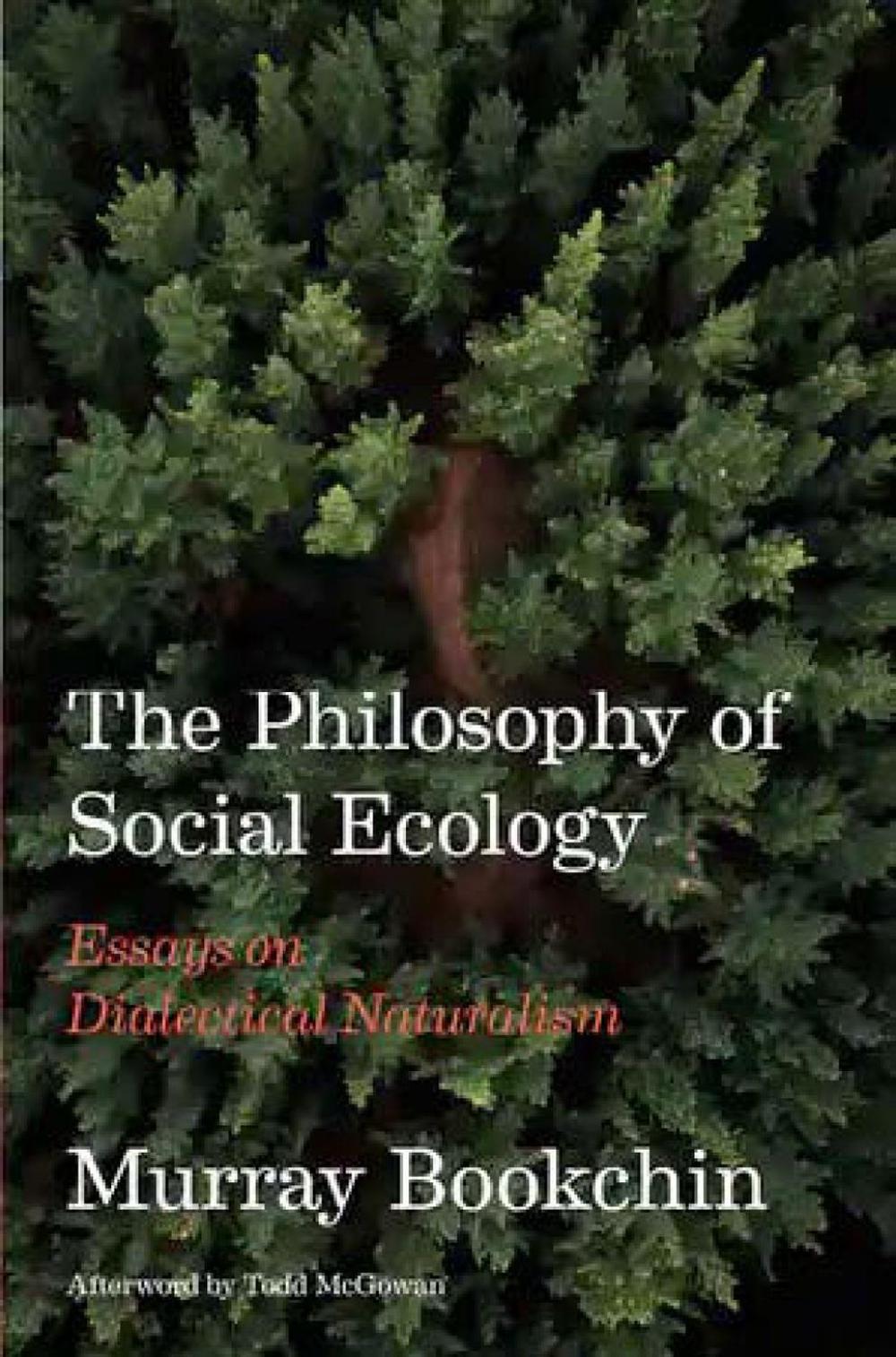 The Philosophy of Social Ecology, 9781849354400