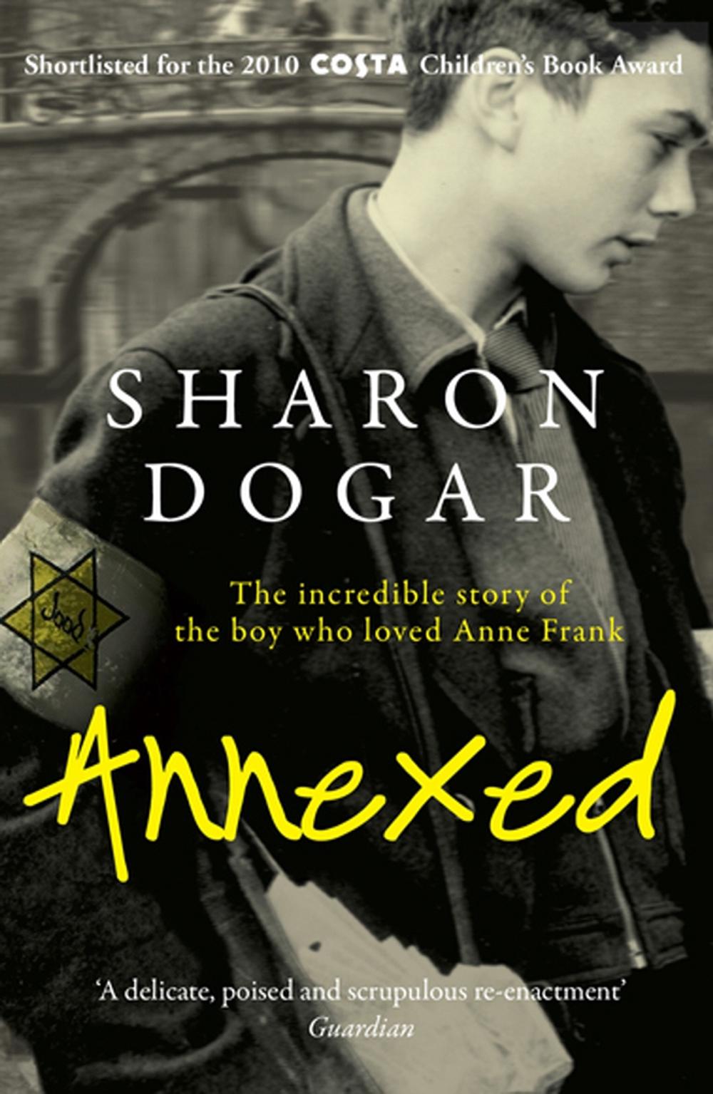 Annexed by Sharon Dogar - ISBN: 9781849391184