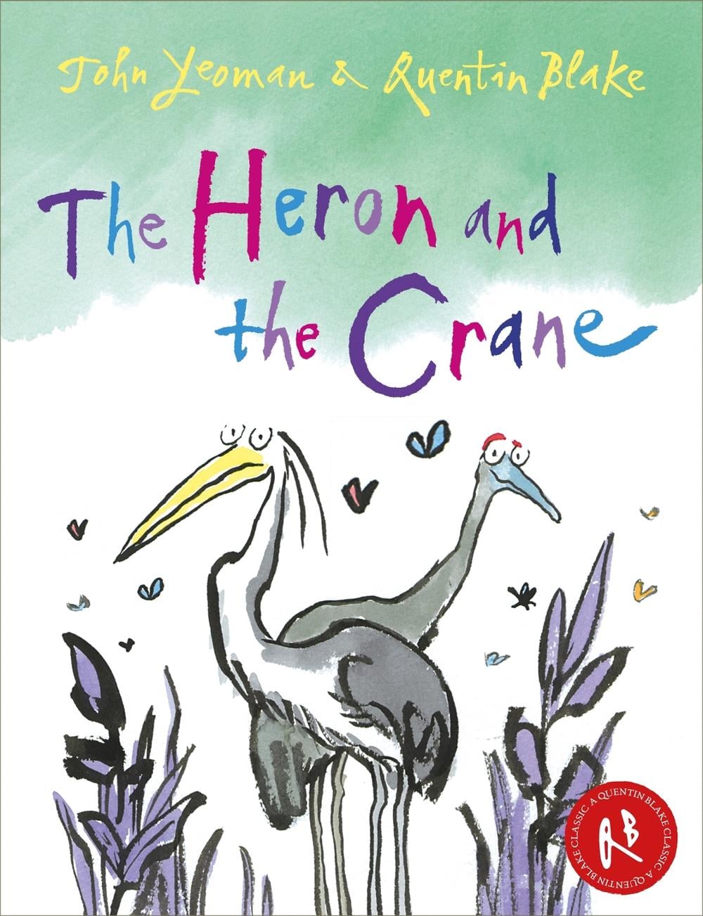 The Heron and the Crane by John Yeoman - ISBN: 9781849392006