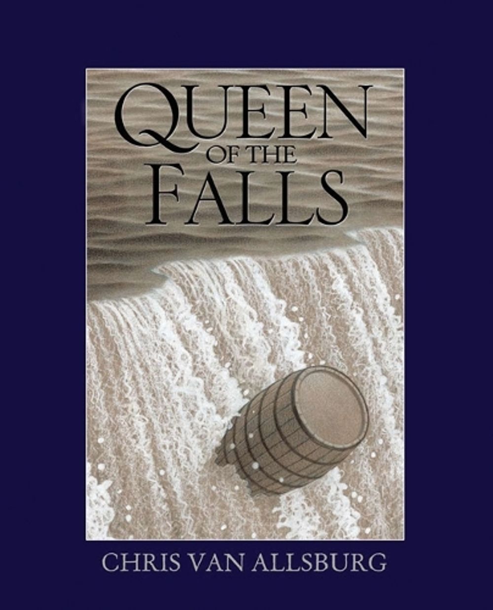 Queen of the Falls by Chris Van Allsburg - ISBN: 9781849392860