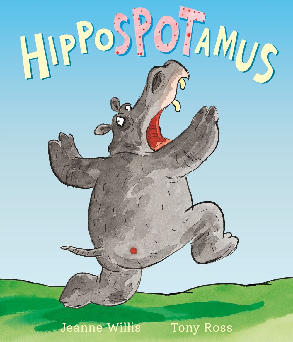 Hippospotamus by Jeanne Willis - ISBN: 9781849394161