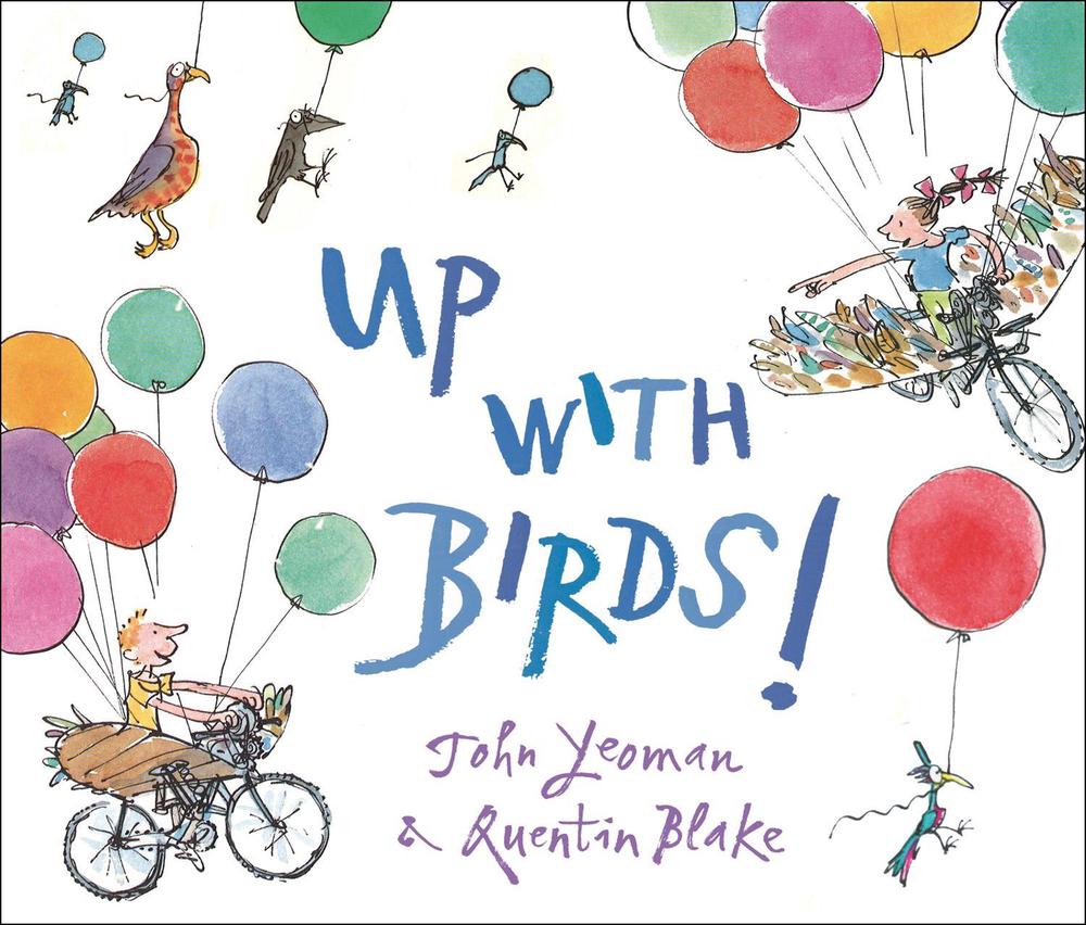 Up with Birds! by John Yeoman - ISBN: 9781849396516
