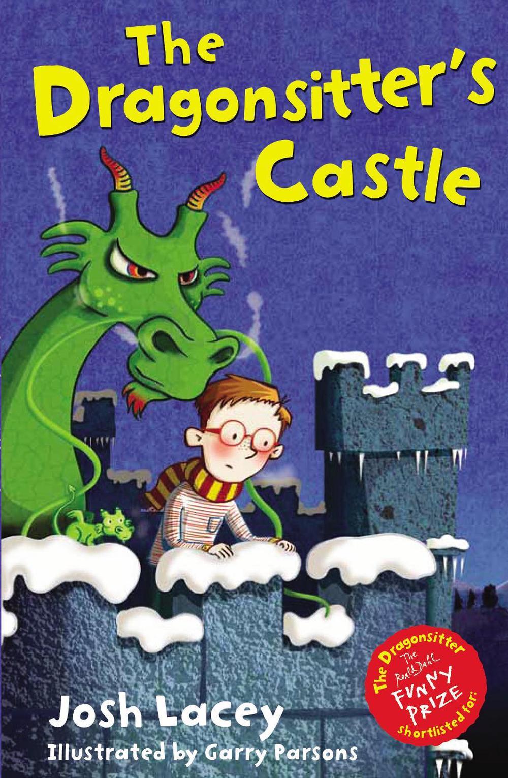 The Dragonsitter's Castle by Josh Lacey - ISBN: 9781849397698