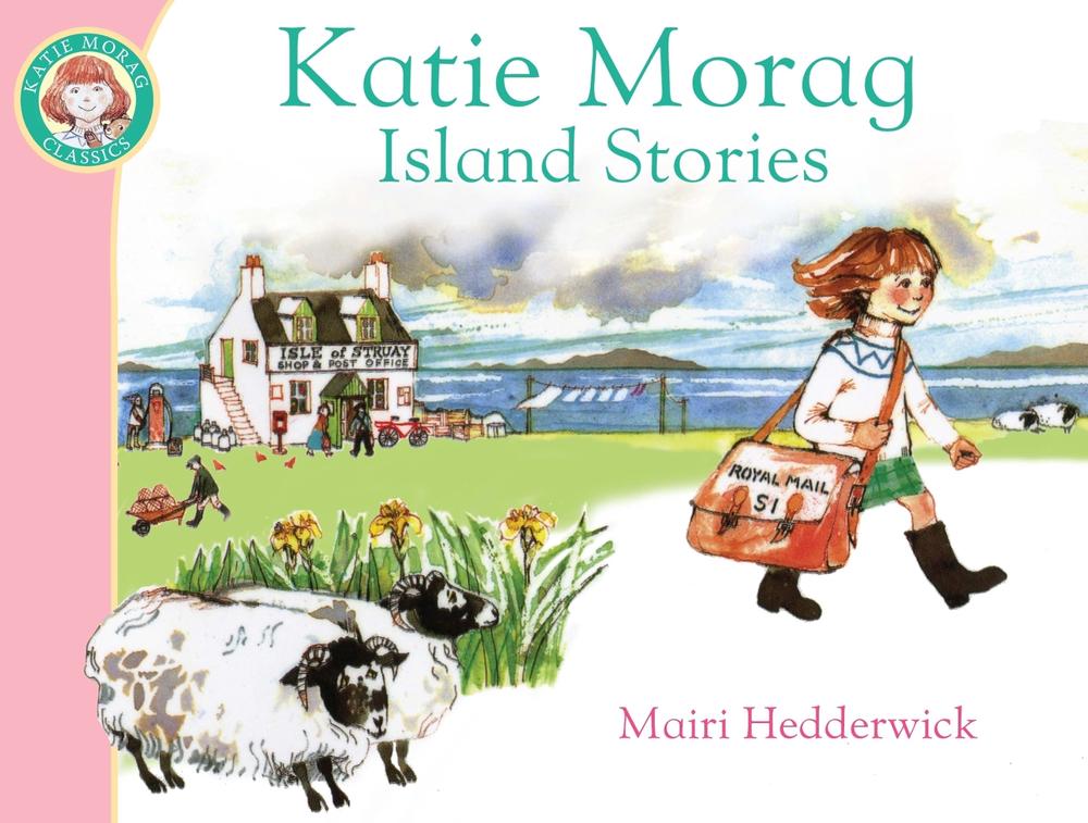 Katie Morag's Island Stories by Mairi Hedderwick - ISBN: 9781849410885