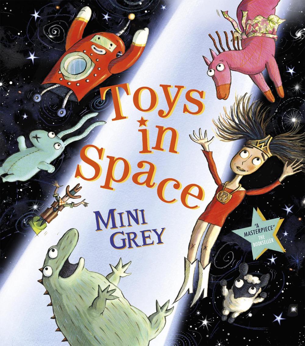 Toys in Space by Mini Grey - ISBN: 9781849415613