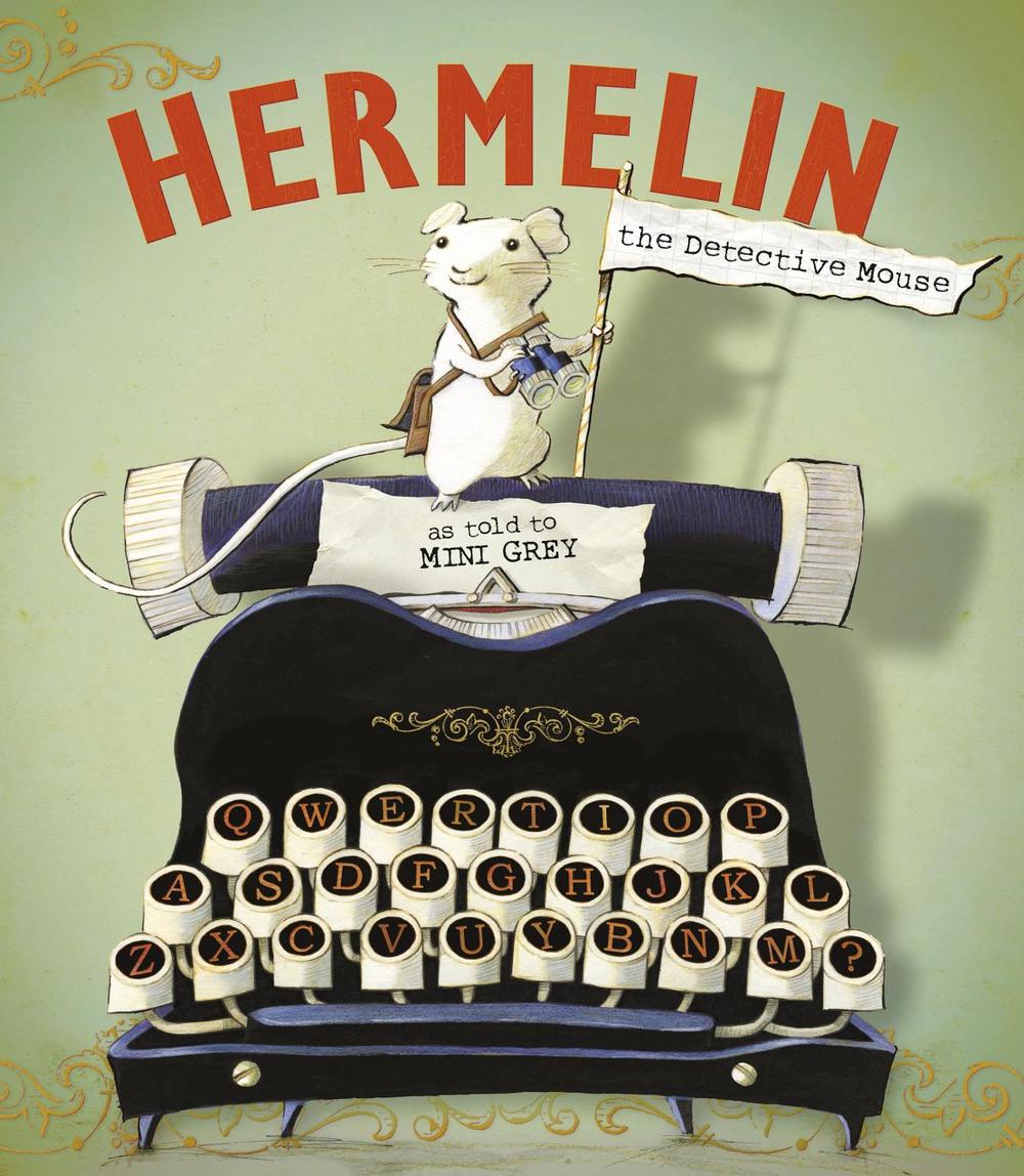 Hermelin by Mini Grey - ISBN: 9781849415620