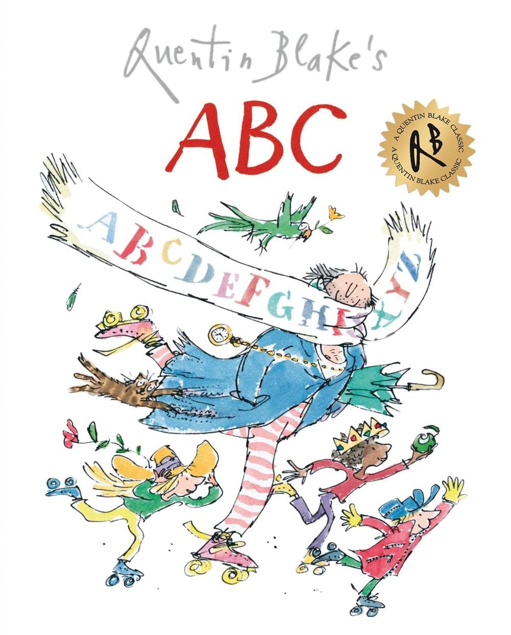 Quentin Blake's ABC by Quentin Blake - ISBN: 9781849416887